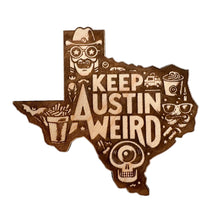 Load image into Gallery viewer, Keep Austin Weird American Maple Magnet #MM507