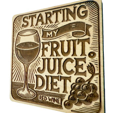 Load image into Gallery viewer, Red Wine Juice Diet Maple Magnet #MM003