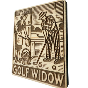 Golf Widow Maple Magnet #MM002