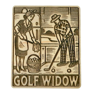 Golf Widow Maple Magnet #MM002