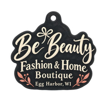 Load image into Gallery viewer, Be Beauty Fashion &amp; Home Boutique Logo custom wood ornament OC1088 on white
