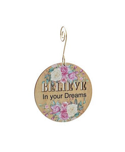 Believe in your Dreams Ornament #9916