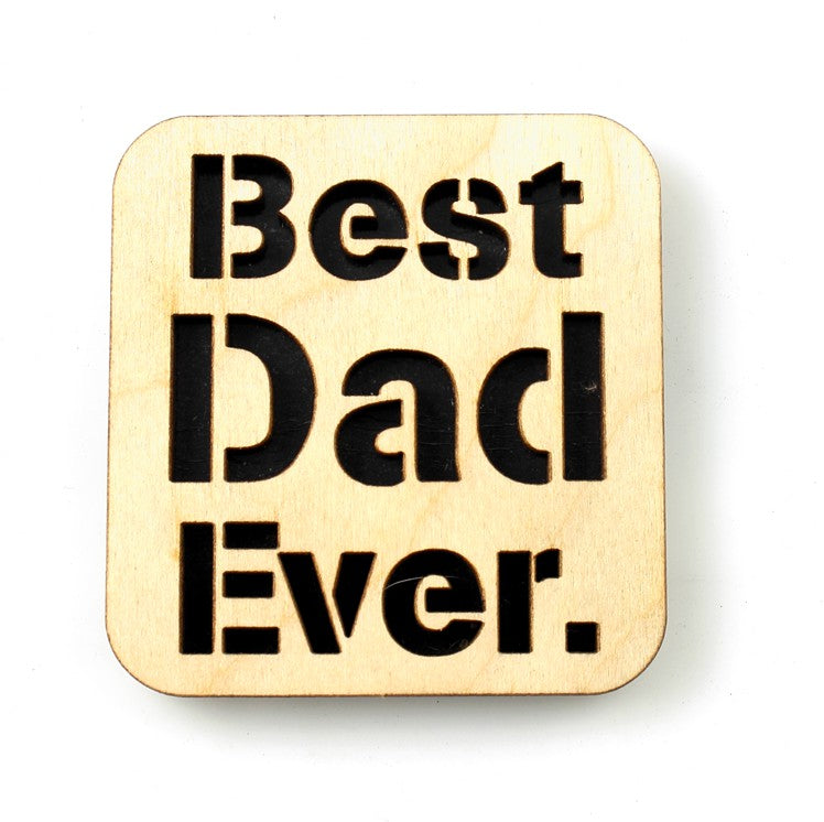 Best Dad Ever Magnet #M001